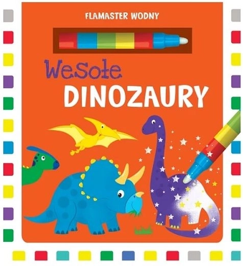 Wesołe dinozaury – wodne kolorowanki z pisakiem