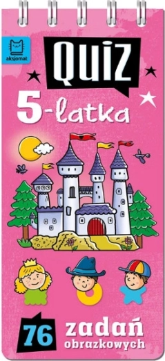 Quiz dla pięciolatków – 76 zadań obrazkowych