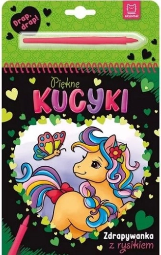 Piękne kucyki – zdrapywanka z rysikiem