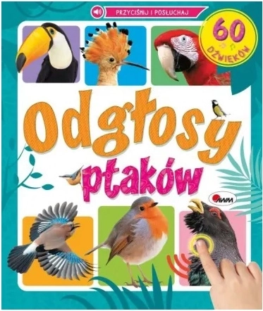 Odgłosy ptaków – dźwiękowa książeczka sensoryczna z 60 dźwiękami