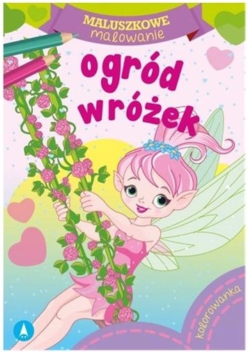 Maluszkowe malowanie Ogród wróżek