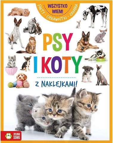 Wszystko wiem! Psy a kotki