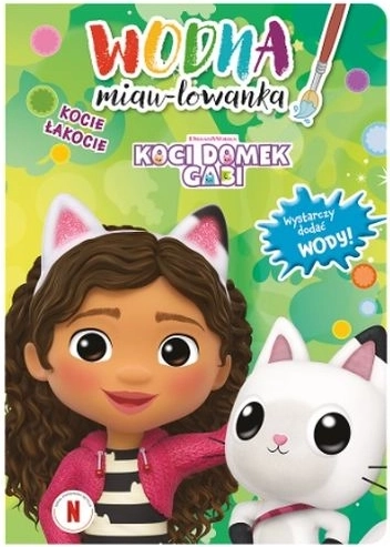 Magiczna wodna kolorowanka Domek Gabi: Kocie przysmaki