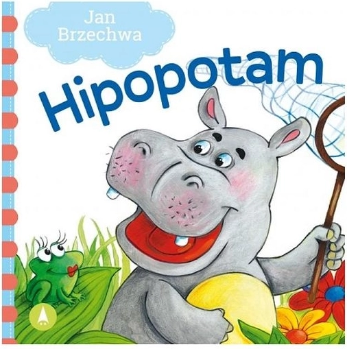 Hipopotam – poetyckie rymowanki i opowieści dla dzieci
