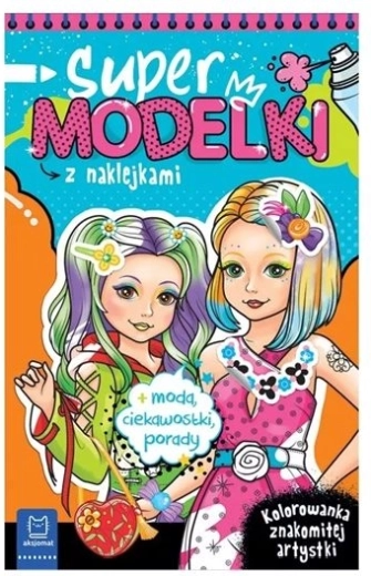 Kolorowanki Supermodelki z brokatowymi naklejkami