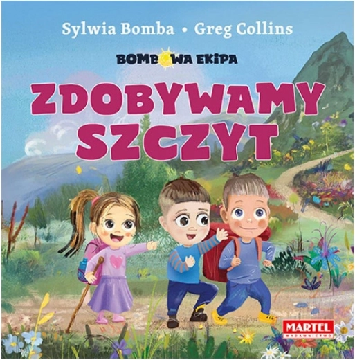 Bombowa Ekipa Zdobywamy szczyt