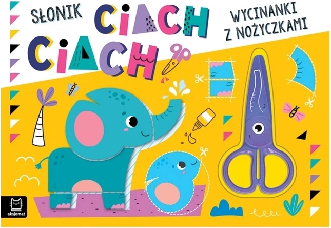Wyrywana wycinanka z nożyczkami Słoniątko ciach, ciach!