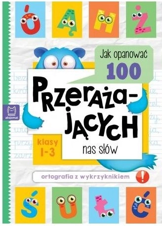 Jak opanować 100 przerażających słów