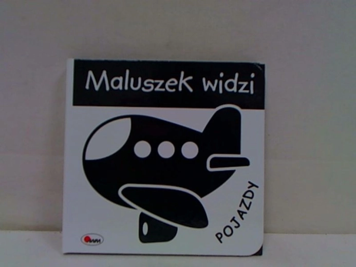 Maluszek widzi: Pojazdy – dziecięca książeczka obrazkowa o środkach transportu (po polsku)