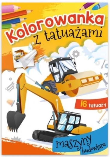 Kolorowanki z tatuażami Maszyny budowlane