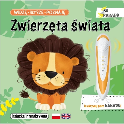 Kakadu – widzę, słyszę, poznaję: zwierzęta świata