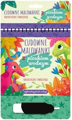 Fantastyczne stworzenia – magiczne kolorowanki z wodnym pisakiem