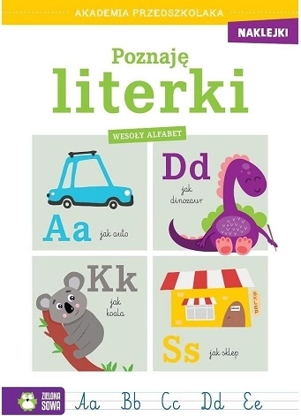 Akademia przedszkolaka poznaj literki – wesoły alfabet