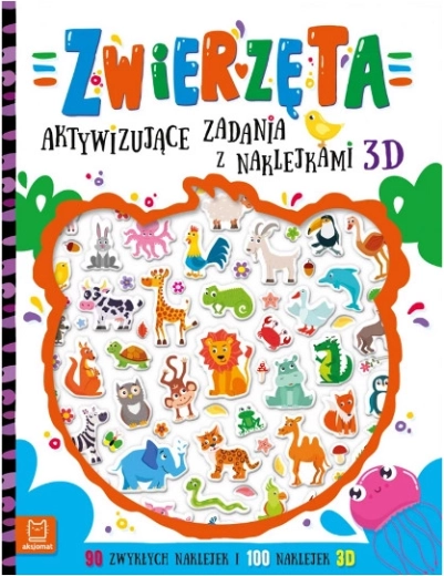 Zwierzęta – Aktywizujące zadania z naklejkami 3D