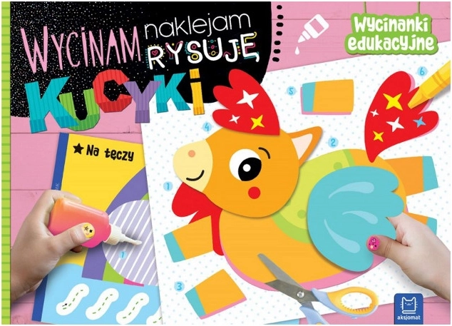 Wycinaj, naklejaj i rysuj: Koniki – edukacyjne wycinanki