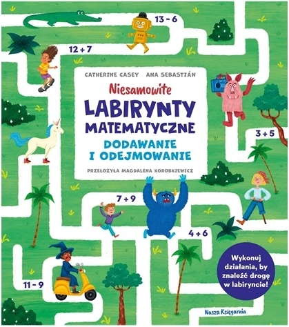 Niesamowite matematyczne labirynty: dodawanie i odejmowanie
