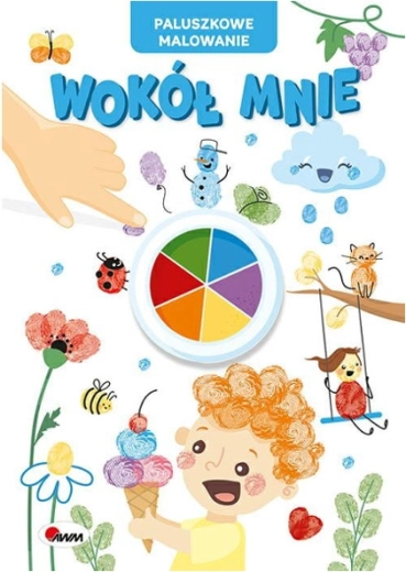 Malowanie kciukiem – wokół mnie