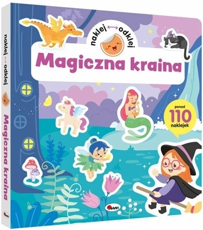 Naklej, odklej – Magiczne Królestwo