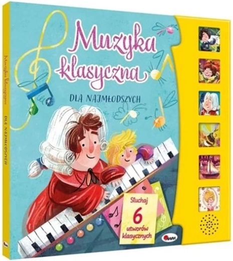 Edukacyjna książeczka dźwiękowa – muzyka klasyczna dla najmłodszych
