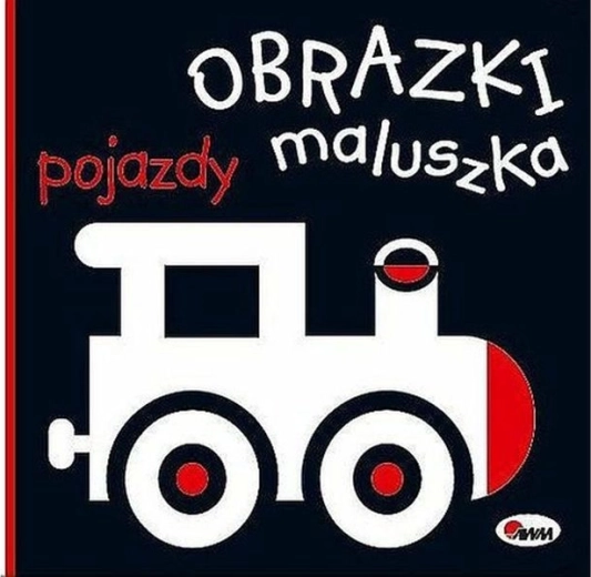 Obrazki maluszka: Pojazdy (pojazdy)