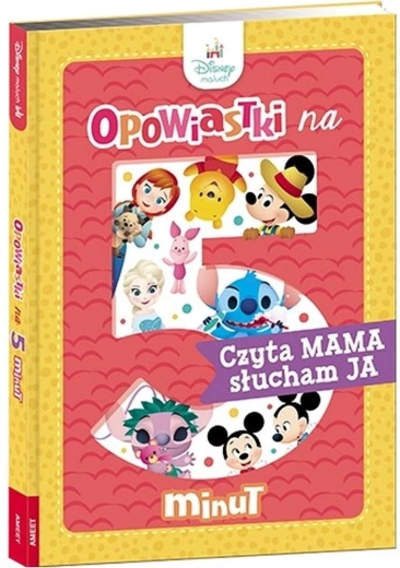 Disney Maluch: Opowiastki na 5 minut. Czyta mama, słucham ja