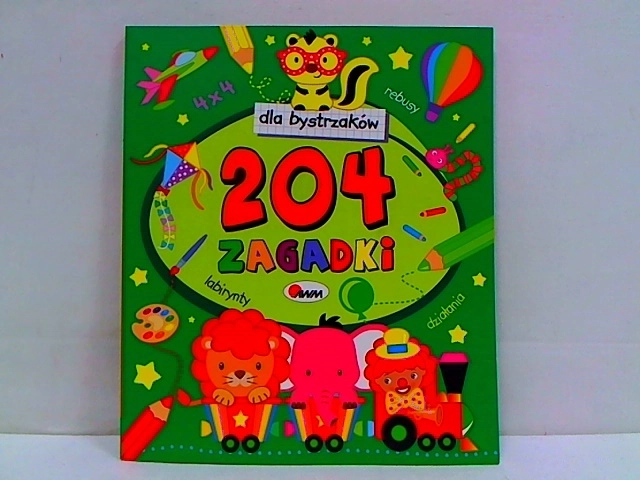 Dla bystrzaków: 204 zagadki