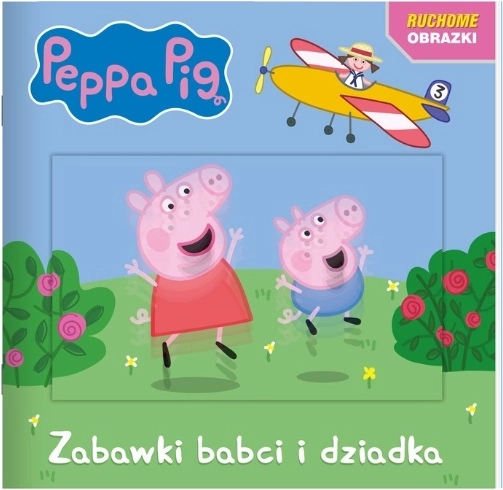 Świnka Peppa: Ruchome obrazki – Zabawki babci i dziadka