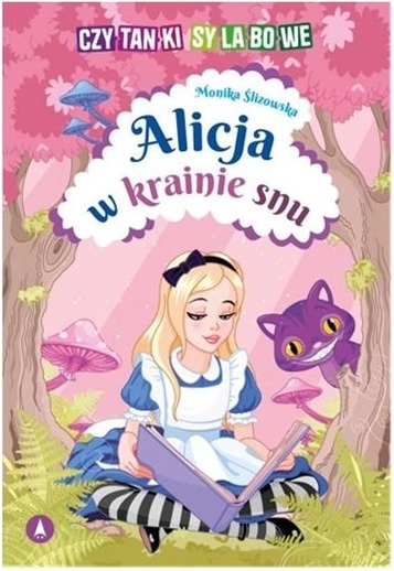Czytanki sylabowe: Alicja w krainie snu