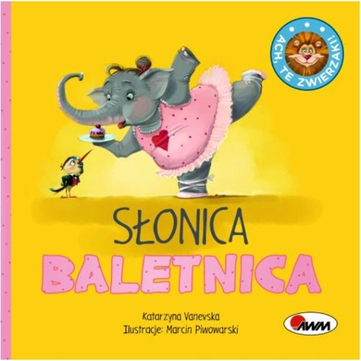 Ach te zwierzaki: Słonica baletnica