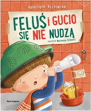 Feluś i Gucio się nie nudzą – książka dla przedszkolaków