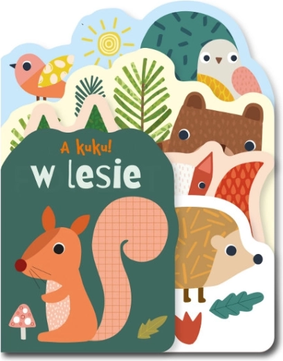 A kuku! W lesie – dźwiękowa książka z twardego kartonu