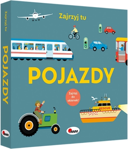Spójrz tutaj – Pojazdy: interaktywna książka z okienkami
