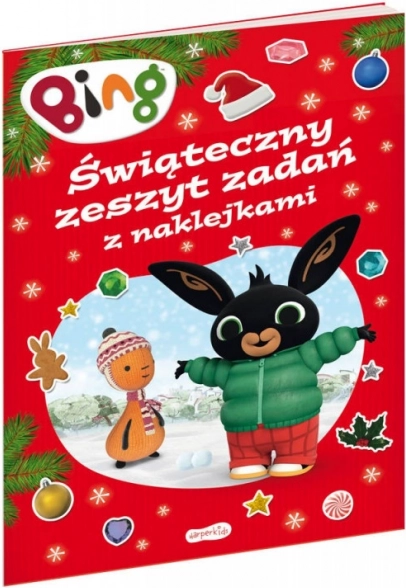 Bing. Świąteczna książka aktywności z naklejkami