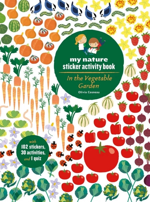 Chronicle Books – książka aktywności z naklejkami My Nature: W warzywnym ogrodzie