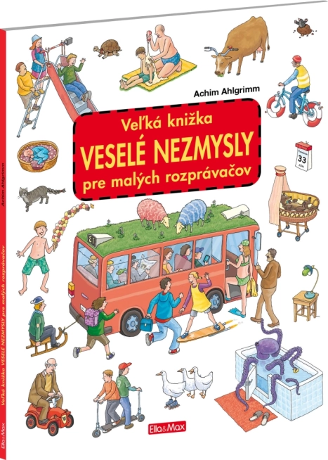 Wielka księga Wesołe nonsensy dla małych opowiadaczy