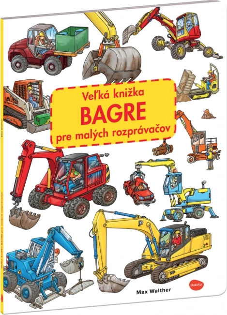 Wielka książka koparek dla małych opowiadaczy – maszyny budowlane i plac budowy